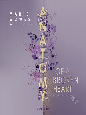 cover image of Anatomy of a Broken Heart